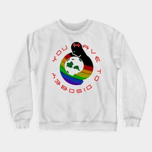 On Queering The World Crewneck Sweatshirt